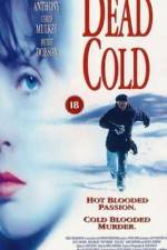 Watch Dead Cold Movie2k