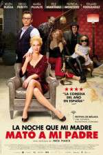 Watch La noche que mi madre mat� a mi padre Movie2k