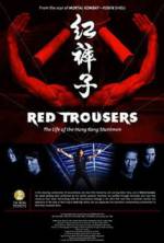 Watch Red Trousers: The Life of the Hong Kong Stuntmen Movie2k