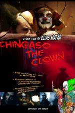 Watch Chingaso the Clown Movie2k