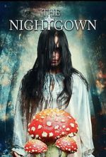 Watch The Nightgown Movie2k