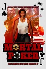 Watch Mortal Poker Movie2k