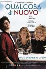 Watch Qualcosa di nuovo Movie2k