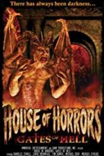 Watch House of Horrors: Gates of Hell Movie2k