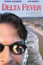 Watch Delta Fever Movie2k