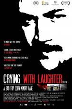 Watch Crying with Laughter Movie2k
