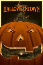 Watch The Spirit of Halloweentown Movie2k