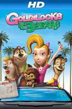 Watch Unstable Fables: The Goldilocks and the 3 Bears Show Movie2k