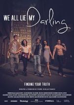 Watch We All Lie My Darling Movie2k