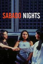 Watch Sabado Nights Movie2k