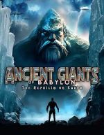 Watch Giants of Babylon: The Nephilim on Earth Movie2k