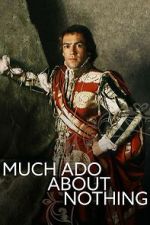 Watch Much Ado About Nothing Movie2k