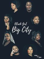 Watch Black Girl Big City 2 Movie2k