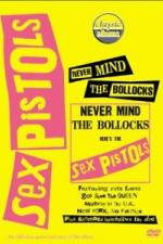 Watch Classic Albums Never Mind the Bollocks Here's the Sex Pistols Movie2k