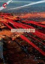 Watch Koyaanisqatsi Movie2k