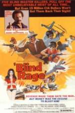 Watch Blind Rage Movie2k