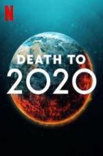Watch Death to 2020 Movie2k