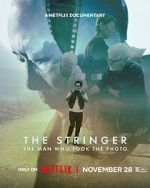 Watch The Stringer: The Man Who Took the Photo Movie2k