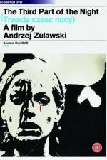 Watch Trzecia czesc nocy Movie2k
