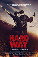 Watch Hard Way: The Action Musical (Short 2017) Movie2k