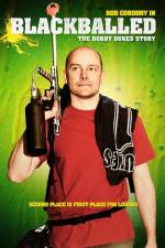 Watch Blackballed The Bobby Dukes Story Movie2k