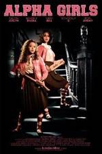 Watch Alpha Girls Movie2k