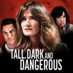 Watch Tall, Dark and Dangerous Movie2k