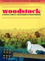 Watch Woodstock: 3 Days That Changed Everything Movie2k
