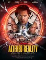 Watch Altered Reality Movie2k