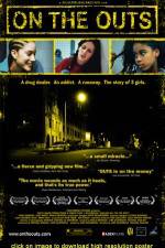 Watch On the Outs Movie2k