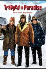 Watch Trapped in Paradise Movie2k