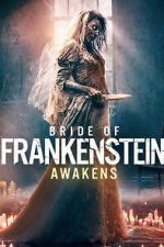 Watch Bride of Frankenstein Awakens Movie2k