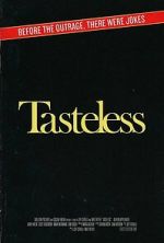 Watch Tasteless Movie2k