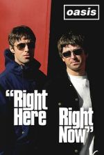Watch Oasis: Right Here Right Now Movie2k