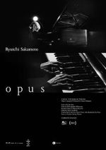 Watch Ryuichi Sakamoto: Opus Movie2k