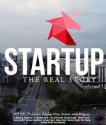 Watch Startup: The Real Story Movie2k