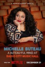 Watch Michelle Buteau: A Buteau-ful Mind at Radio City Music Hall Movie2k