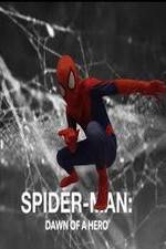 Watch Spider-Man: Dawn of a Hero Movie2k