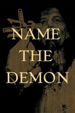 Watch Name the Demon Movie2k