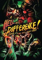 Watch A Hell of a Difference Movie2k