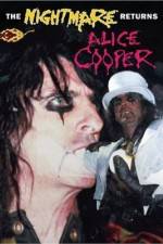 Watch Alice Cooper: The Nightmare Returns Movie2k
