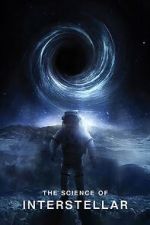 Watch The Science of Interstellar Movie2k