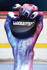 Watch Ahockalypse Movie2k