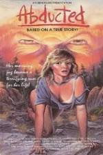 Watch Abducted Movie2k