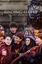 Watch Finding Harry: The Craft Behind the Magic Movie2k