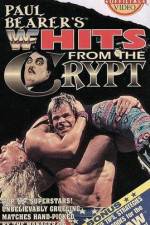 Watch WWF Paul Bearers Hits From The Crypt Movie2k