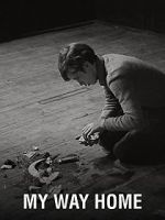 Watch My Way Home Movie2k