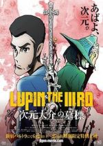 Watch Lupin the Third: The Gravestone of Daisuke Jigen Movie2k