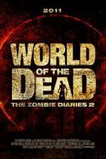 Watch World of the Dead The Zombie Diaries Movie2k