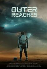 Watch Outer Reaches (Short 2023) Movie2k